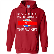 Load image into Gallery viewer, Destroy The Patriarchy Not The Planet # Zawin store