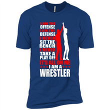 Load image into Gallery viewer, I Am A Wrestler Wrestling - I Am The Offense I Am The Defense
