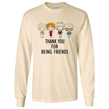 Load image into Gallery viewer, Thank You For Being Friends The Golden Girls