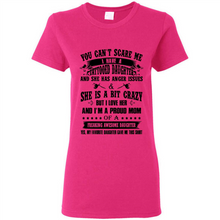 Load image into Gallery viewer, You Can’t Scare Me I Have A Tattooed Daughter And She Has Anger Issues Mug