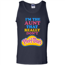 Load image into Gallery viewer, I'm The Aunt That Really Don't Play-Doh # Zawin store
