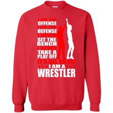 Load image into Gallery viewer, I Am A Wrestler Wrestling - I Am The Offense I Am The Defense