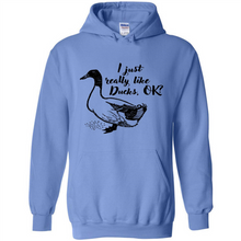 Load image into Gallery viewer, I Just Really Like Ducks, OK Shirt