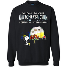 Load image into Gallery viewer, Welcome to camp Quitcherbitchin a certified happy camper area Snoopy # Zawin