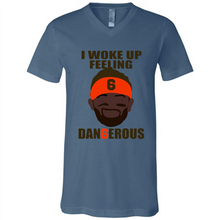 Load image into Gallery viewer, I Woke Up Feeling Dangerous Baker Mayfield