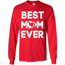 Load image into Gallery viewer, Best Mom Ever – Kansas City Chiefs