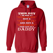 Load image into Gallery viewer, This Guy Is A Daddy Funny Gift