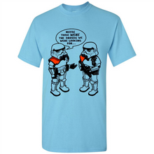Load image into Gallery viewer, Stormtrooper Maybe Those Were The Droids We Were Looking For