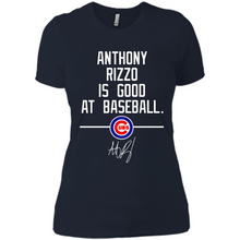 Load image into Gallery viewer, Anthony Rizzo Is Good At Baseball Chicago Cubs# Zawin