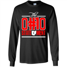 Load image into Gallery viewer, Ohio State Buckeyes t shirt the Ohio Statement funny football jersey