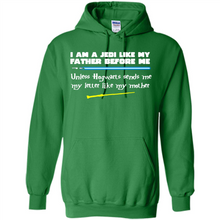 Load image into Gallery viewer, I Am A Jedi Like My Father Unless Hogwarts Sends Me My Letter Like My Mother # Zawin store