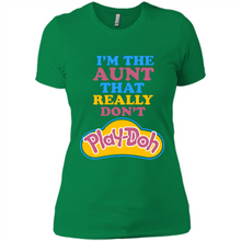 Load image into Gallery viewer, I'm The Aunt That Really Don't Play-Doh # Zawin store