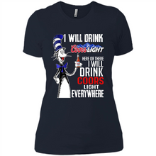 Load image into Gallery viewer, The Cat In The Hat I Will Drink Coors Light Here Or There I Will Drink Coors Light Everywhere