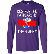 Load image into Gallery viewer, Destroy The Patriarchy Not The Planet # Zawin store