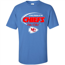 Load image into Gallery viewer, Dilly Dilly Kansas City Chiefs A True Friend Of The Chiefs