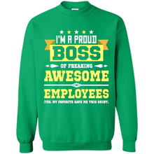 Load image into Gallery viewer, I Am A Proud Boss Of Freaking Awesome Employees # Zawin store