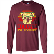 Load image into Gallery viewer, Bulldog Educate Don’t Discriminate Sunset Vintage
