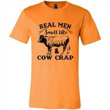 Load image into Gallery viewer, Real Men Smell Like Diesel And Cow Crap