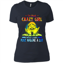 Load image into Gallery viewer, I'm That Crazy Girl Who Loves Post Malone A Lot # Zawin store