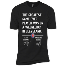 Load image into Gallery viewer, The greatest game ever played was on a wednesday in cleveland