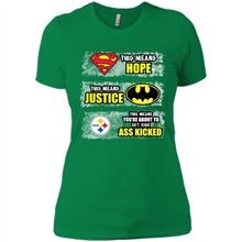 Load image into Gallery viewer, PITTSBURGH STEELERS SUPERMAN MEANS HOPE BATMAN