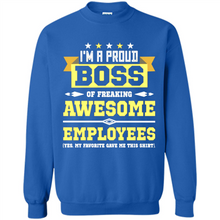 Load image into Gallery viewer, I Am A Proud Boss Of Freaking Awesome Employees # Zawin store
