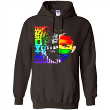 Load image into Gallery viewer, Don't Be Afraid To Show Off Your True Colors LGBT