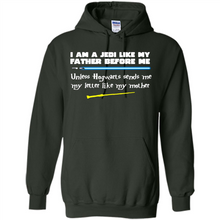 Load image into Gallery viewer, I Am A Jedi Like My Father Unless Hogwarts Sends Me My Letter Like My Mother # Zawin store