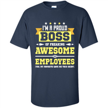 Load image into Gallery viewer, I Am A Proud Boss Of Freaking Awesome Employees # Zawin store