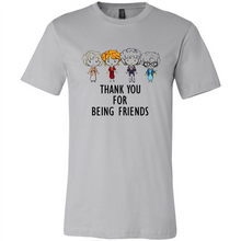 Load image into Gallery viewer, Thank You For Being Friends The Golden Girls