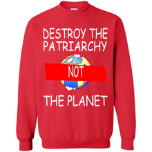 Load image into Gallery viewer, Destroy The Patriarchy Not The Planet # Zawin store