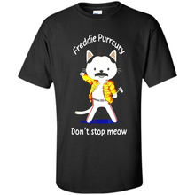 Load image into Gallery viewer, Freddie Purrcury Don't Stop Meow