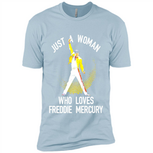 Load image into Gallery viewer, Trust A Woman Who Loves Freddie Mercury # Zawin