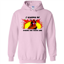 Load image into Gallery viewer, Deadpool I Wanna Be Where The Tacos Are