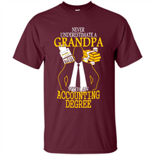 Load image into Gallery viewer, Accounting Degree Never Underestimate A Grandpa# pukas-store