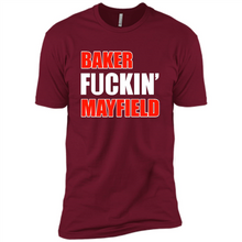Load image into Gallery viewer, Baker fuckin' Mayfield