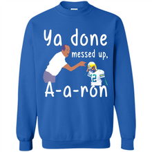 Load image into Gallery viewer, Ya Done Mesed Up Aaron Rodgers Green Bay Packers # Zawin
