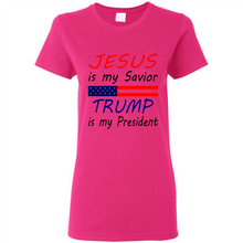Load image into Gallery viewer, Jesus is my savior trump is my president