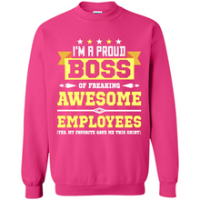 Load image into Gallery viewer, I Am A Proud Boss Of Freaking Awesome Employees # Zawin store