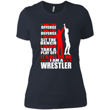 Load image into Gallery viewer, I Am A Wrestler Wrestling - I Am The Offense I Am The Defense