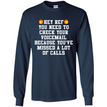 Load image into Gallery viewer, Hey Ref You Need To Check Your Voicemail Basketball# Zawin