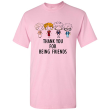Load image into Gallery viewer, Thank You For Being Friends The Golden Girls