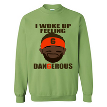 Load image into Gallery viewer, I Woke Up Feeling Dangerous Baker Mayfield