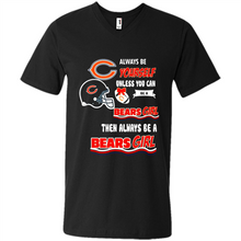 Load image into Gallery viewer, Always Be Yourself Unless You Can Be A Bears Girl