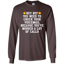 Load image into Gallery viewer, Hey Ref You Need To Check Your Voicemail Basketball# Zawin