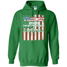 Load image into Gallery viewer, Trump 2020 You_re Gonna Need A Safe Space Funny