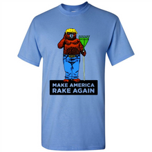 Load image into Gallery viewer, Trump Make America Rake Again