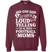 Load image into Gallery viewer, God Said Let There Be Loud Yelling Football Mom# Zawin
