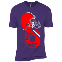 Load image into Gallery viewer, All The Brownies Needed Was A Baker Mayfield