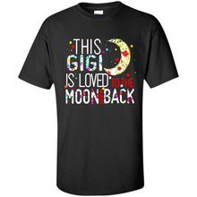 Load image into Gallery viewer, This Gigi is loved to the moon and back # Zawin